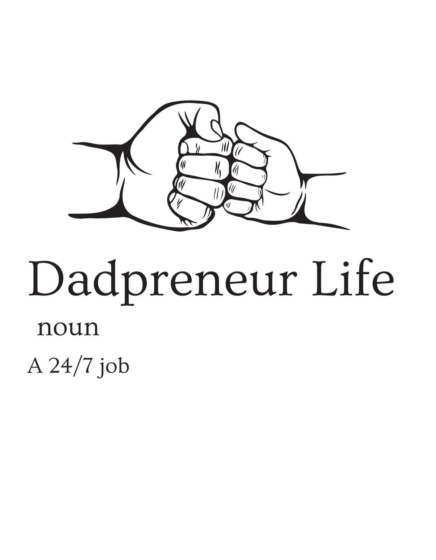Dadpreneur Life